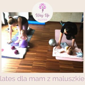 WayUp Pilates Studio Warszawa Wilanów Kasia Zajkowska - treningi dla mam z maluszkiem