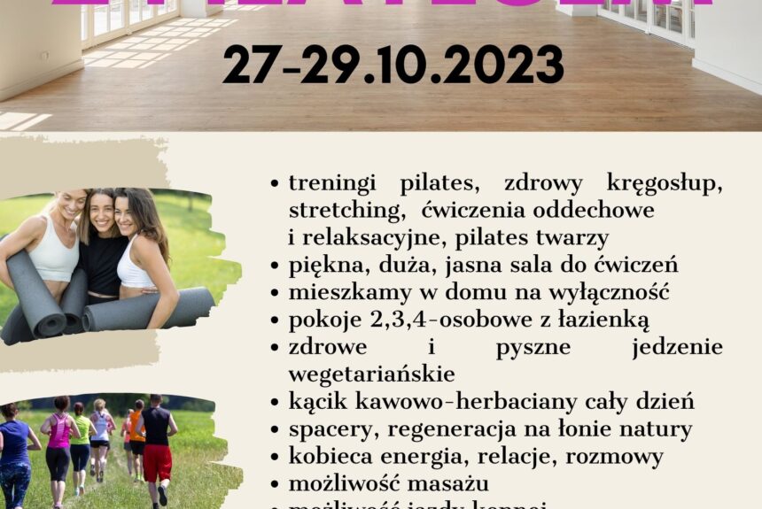 Weekend z pilatesem JESIENNA REGENERACJA 27-29.10.2023